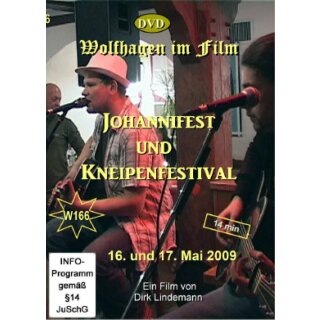 Johannifest und Kneipenfestival 2009 Länge: 14 min