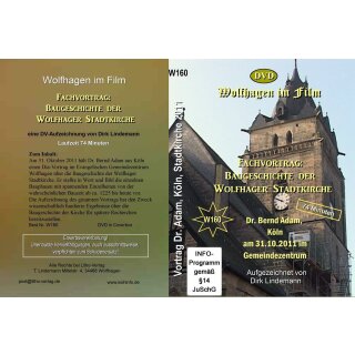Fachvortrag &bdquo;Baugeschichte der E. Kirche&ldquo; 2011 Länge: 74 min